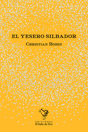 EL YESERO SILBADOR