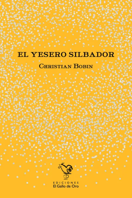 El Yesero Silbador