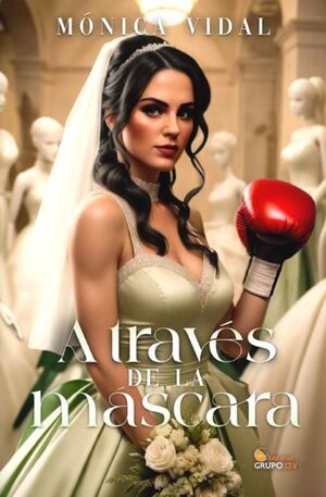 A TRAVES DE LA MASCARA