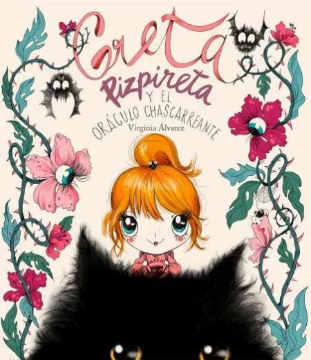 Greta Pizpireta Y Oraculo Chascarreante