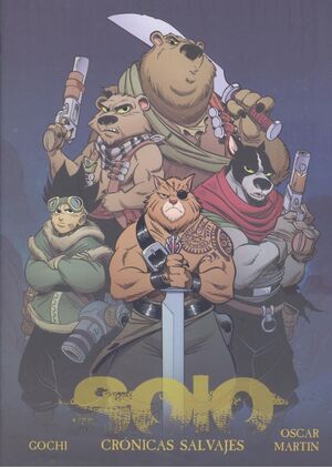 SOLO. CRONICAS SALVAJES