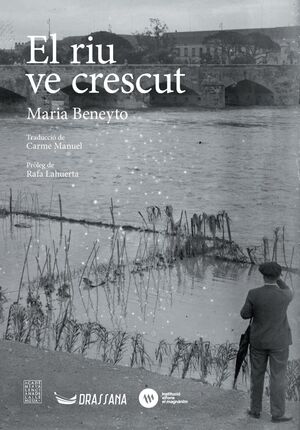 EL RIU VE CRESCUT