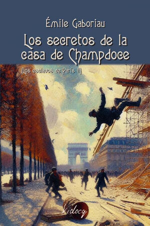 LOS SECRETOS DE LA CASA DE CHAMPDOCE