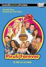 PIRULI FOREVER:LA TELE NO SE RINDE