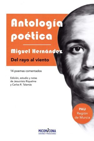 ANTOLOGIA POETICA -MIGUEL HERNANDEZ