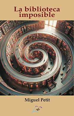 LA BIBLIOTECA IMPOSIBLE