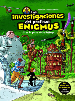 LAS INVESTIGACIONES DEL PROFESOR ENIGMUS 2