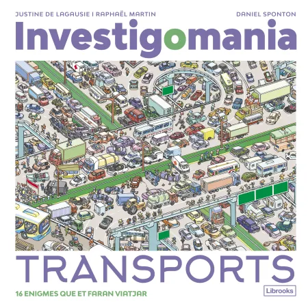 Investigomania. Transports
