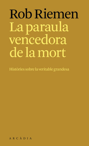 LA PARAULA VENCEDORA DE LA MORT
