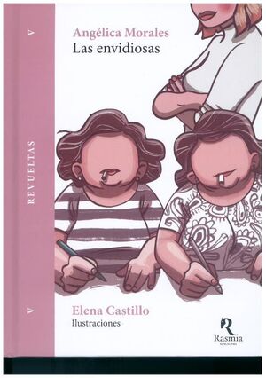 LAS ENVIDIOSAS