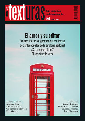 TEXTURAS 54: EL AUTOR Y SU EDITOR