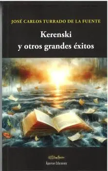 Kerenski y Otros Grandes Éxitos