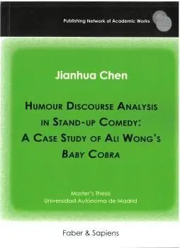Humour Discourse Analysis In Stand-Up Comedy: a Case Study Of Ali Wong’