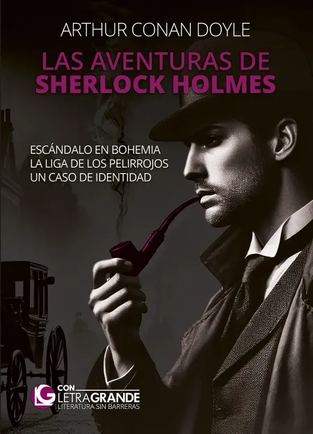 Las Aventuras de Sherlock Holmes Ed. Letra Grande