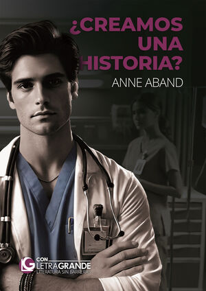 ¿CREAMOS UNA HISTORIA? EDICIÓN EN LETRA GRANDE