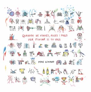 QUADERN DE XINXES, PUCES I POLLS PER PINTAR SI TU VOLS
