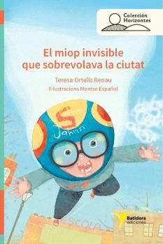 EL MIOP INVISIBLE QUE SOBREVOLAVA LA CIUTAT
