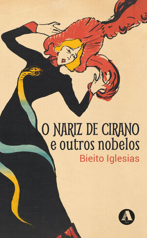 O NARIZ DE CIRANO E OUTROS NOBELOS