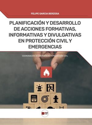 PLANIFICACIÓN Y DESARROLLO DE ACCIONES FORMATIVAS, INFORMATIVAS Y DIVULGATIVAS E