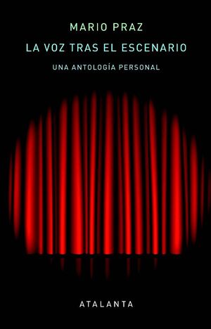LA VOZ TRAS EL ESCENARIO: UNA ANTOLOGIA PERSONAL