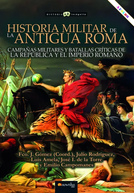 Historia Militar de la Antigua Roma