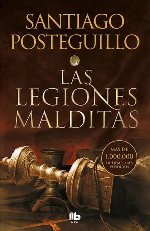 Las Legiones Malditas (Trilogía Africanus 2)
