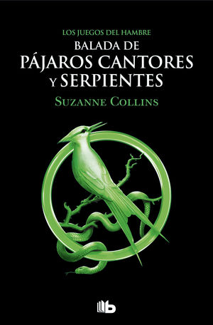 BALADA DE PAJAROS CANTORES Y SERPIENTES (LOS JUEGOS DEL HAMBRE)