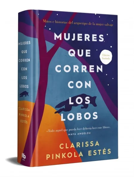 Mujeres que Corren con los Lobos (Edicion Limitada)