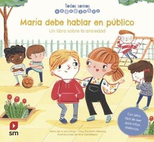 MARÍA DEBE HABLAR EN PÚBLICO