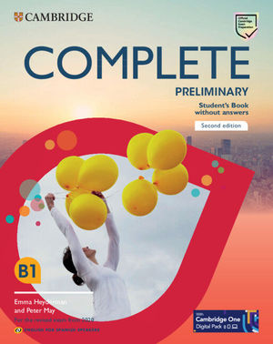 COMPLETE PRELIMINARY SECOND EDITION ENGLISH FOR SPANISH SPEAKERS