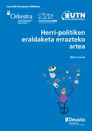 HERRI-POLITIKEN ERALDAKETA ERRAZTEKO ARTEA