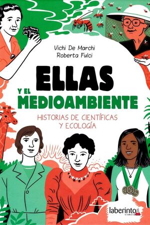ELLAS Y EL MEDIOAMBIENTE:HISTORIA CIENTIFICAS Y ECOLOGIA