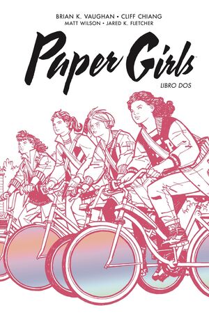 PAPER GIRLS INTEGRAL Nº02/02