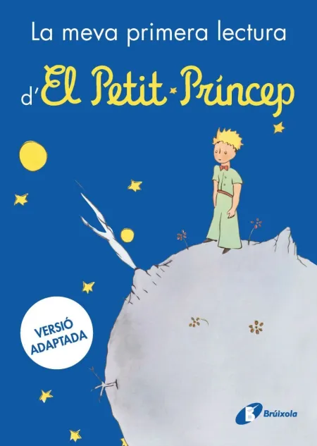 La Meva Primera Lectura D'el Petit Príncep