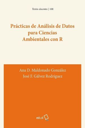 PRÁCTICAS DE ANÁLISIS DE DATOS PARA CIENCIAS AMBIENTALES CON R