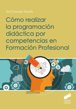 CO?MO REALIZAR LA PROGRAMACIO?N DIDA?CTICA POR COMPETENCIAS EN FORMACIO?N PROFES