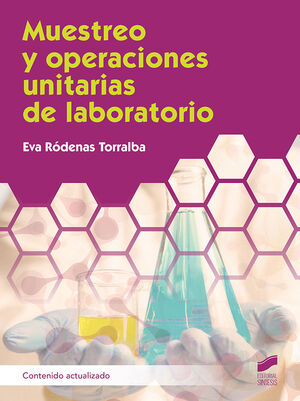 MUESTREO Y OPERACIONES UNITARIAS DE LABORATORIO (CONTENIDO ACTUALIZADO)