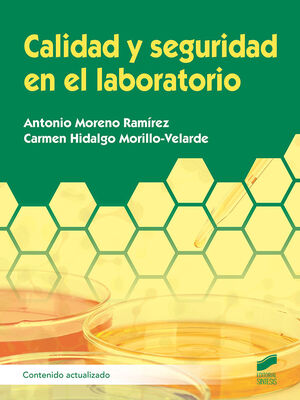 CALIDAD Y SEGURIDAD EN EL LABORATORIO (CONTENIDO ACTUALIZADO)