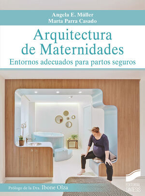 ARQUITECTURA DE MATERNIDADES