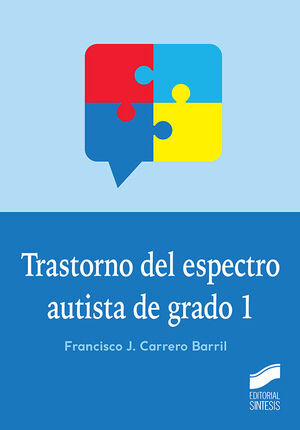 TRASTORNO DEL ESPECTRO AUTISTA DE GRADO 1