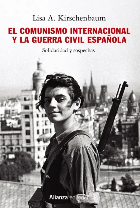 El Comunismo Internacional y la Guerra Civil Española