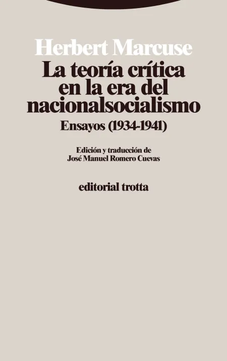 La Teoría Crítica en la Era del Nacionalsocialismo