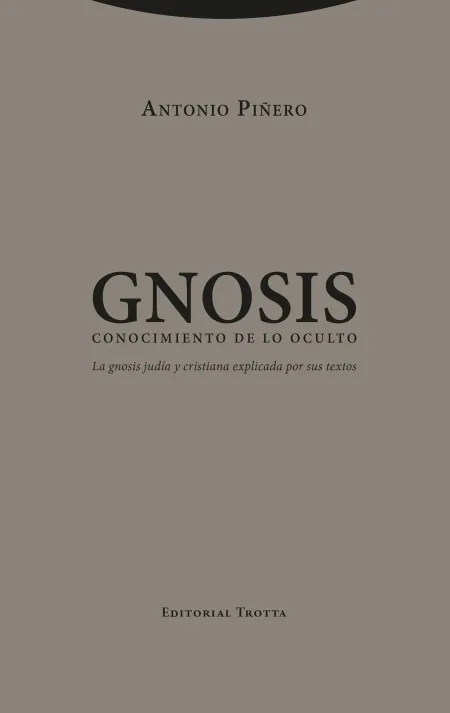Gnosis. Conocimiento de lo Oculto