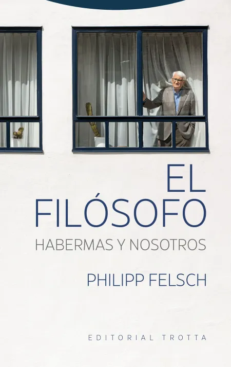El Filósofo. Habermas y Nosotros