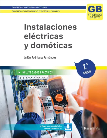 Instalaciones Eléctricas y Domóticas. 2. ª Edición 2023