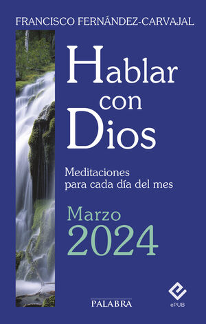 HABLAR CON DIOS - MARZO 2024
