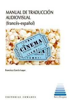 MANUAL DE TRADUCCIÓN AUDIOVISUAL (FRANCÉS-ESPAÑOL)
