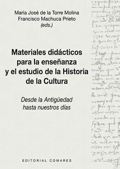 MATERIALES DIDÁCTICOS PARA LA ENSEÑANZA Y EL ESTUDIO DE LA HISTORIA DE LA CULTUR