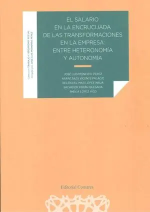 Salario en la Encrucijada de las Transformaciones en la Empresa: