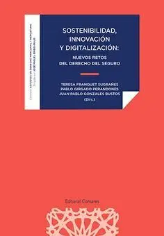 Sostenibilidad, Innovacion y Digitalizacion.